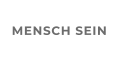 MENSCH SEIN